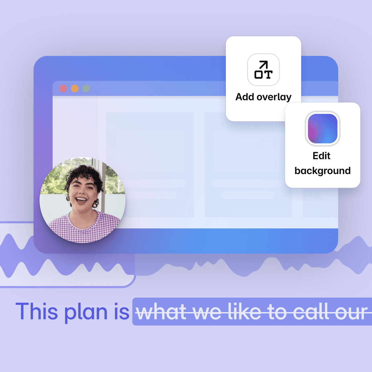 Polish your video like a pro